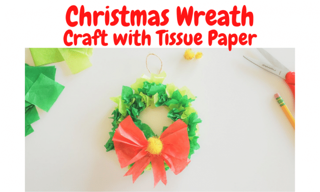Fun Christmas Wreath Craft with Tissue Paper for Kids