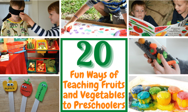 20 Fun Ways of Teaching Fruits and Vegetables to Preschoolers