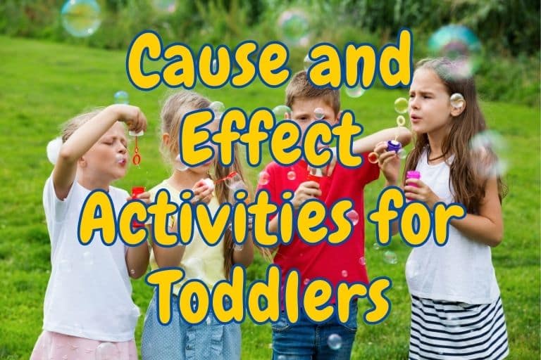 Cause And Effect Activities For Toddlers: Fun And Educational Ideas For Early Learning