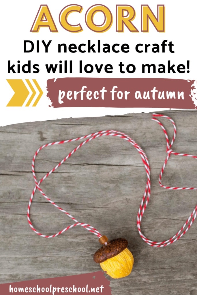 Letter A Crafts for Toddlers - Acorn Necklace - Preschool Activity